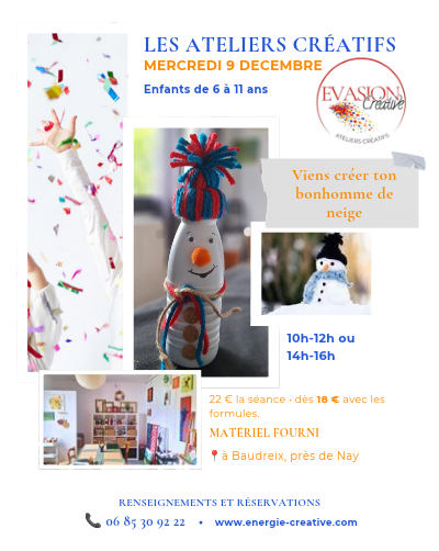 atelier créatif enfants - mercredi 9 DECEMBRE 2026- Atelier Evasion créative - Baudreix, Nay, Bordes, 64 atelier créatif enfants - mercredi 2 DECEMBRE 2026- Atelier Evasion créative - Baudreix, Nay, Bordes, 64